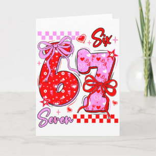 Lustiger Valentinstag 67 Meme 6 7 Valentinsbogen E Karte