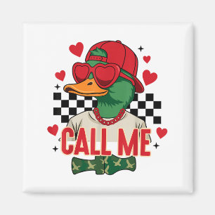 Lustiger Valentinstag Junge Entenjagd Ruf Mich Tod Magnet