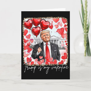 Lustiger Valentinstag Trump ist mein Valentinsgruß Karte