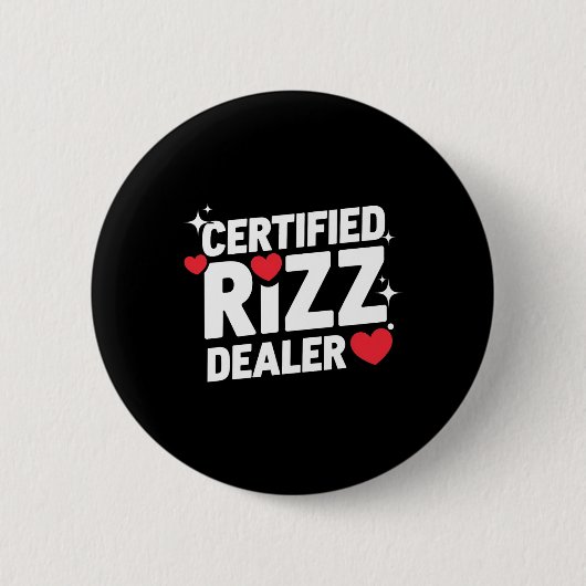 Lustiger Valentinstag Zertifizierter Rizz-Händler Button (Vorderseite)