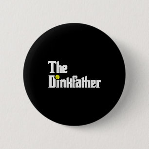 Lustiger Vater, der Pickleball spielt, Dink-Vater- Button