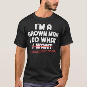 Lustiger Vater VATER ICH BIN EIN ERWACHSENER MANN T-Shirt