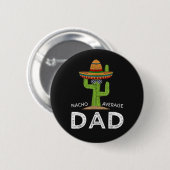 Lustiger Vaterwitz _ Lustiger Spruch Papa Button (Vorne & Hinten)