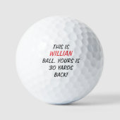 Lustiger verlorener Ball Custom Name Golfball (Vorderseite)