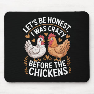 Lustiger Verrückter Hühnerdamen-Witz Ckyard Geflüg Mousepad