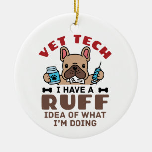 Lustiger Vet-Tech-Tierarzthelferin Ruffy Idee Keramik Ornament