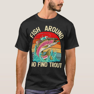Lustiger Vintage-Fisch Umher Und Finde Forelle Fun T-Shirt