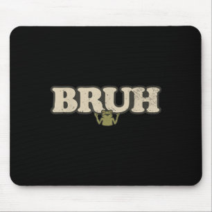 Lustiger Vintage-Frosch-Attitude-Meme - Bruh-Frosc Mousepad