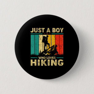 Lustiger Vintage-Junge, der nur Wandern liebt Button