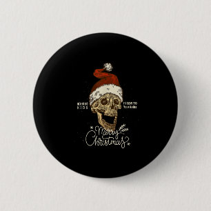 Lustiger Vintage-Skelett-Schädel-Weihnachtsmann Fr Button