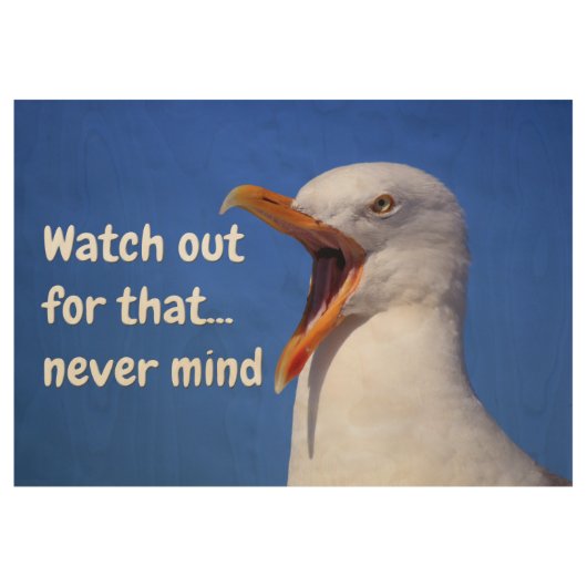 Lustiger Vogel Memes humorvolle Tierbilder Holzposter (Vorderseite)