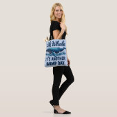Lustiger Wal-Wortwitz "Oh Wal" Hump Day Design Tasche (Am Model)
