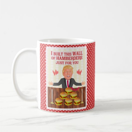 Lustiger Wand-Valentinstag Donald Trump Hamberders Kaffeetasse (Links)