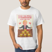 Lustiger Wand-Valentinstag Donald Trump Hamberders T-Shirt (Vorderseite)