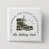 Lustiger Wander-Vater, cooler Papa Button (Vorderseite)