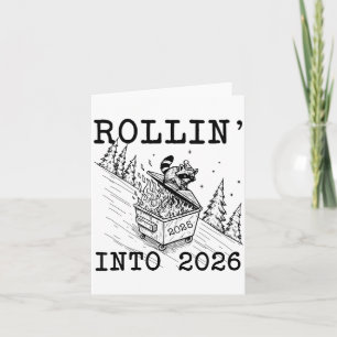 Lustiger Waschbär 2026 Snarky Neujahr, Rollin '202 Karte