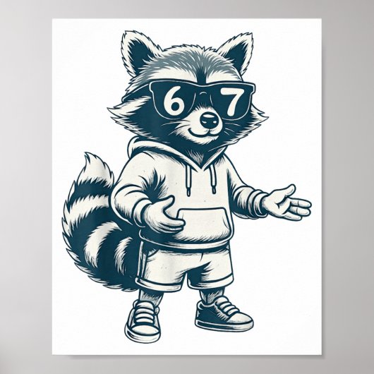 Lustiger Waschbär 67 Meme Sechs Sieben Poster (Vorne)