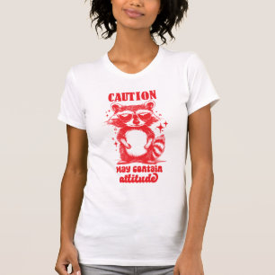 Lustiger Waschbär "Achtung Kann Einstellung Enthal T-Shirt