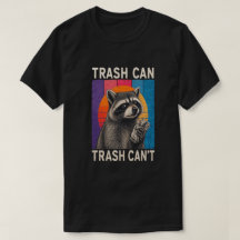Lustiger Waschbär-Design mit dem witzigen Spruch „