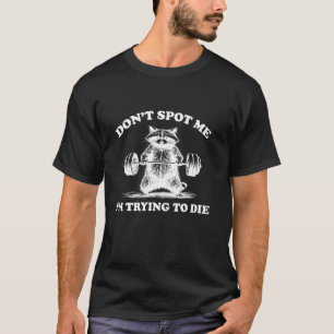 Lustiger Waschbär entdeckt mich nicht, ich versuch T-Shirt
