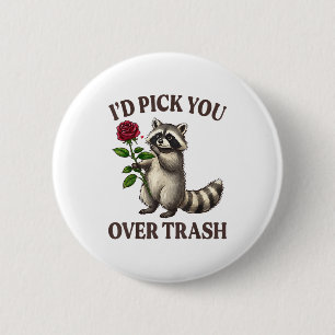 Lustiger Waschbär, ich würde dich über den Müll am Button