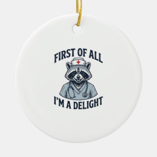 Lustiger Waschbär-Krankenschwester Zuerst einmal b Keramik Ornament