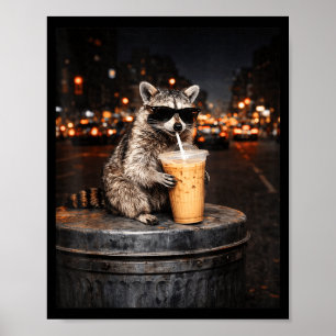 Lustiger Waschbär trinkt Eiskaffee Tier Meme Männe Poster