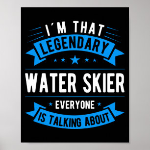 Lustiger Wasserskifahrer sagt Wassersport Wassersk Poster