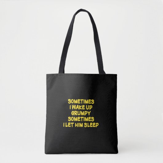 Lustiger Weck-Humor Grumpy Mornings für ihn Tasche (Vorderseite)