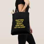 Lustiger Weck-Humor Grumpy Mornings für ihn Tasche (Von Nahem)