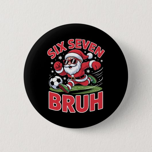 Lustiger Weihnachten 67 Meme Bruh Fußball Weihnach Button (Vorderseite)