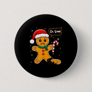 Lustiger Weihnachten Oh Snap Lebkuchenmann Cookie Button