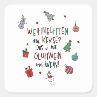 Lustiger Weihnachtsaufkleber Quadratischer Aufkleber