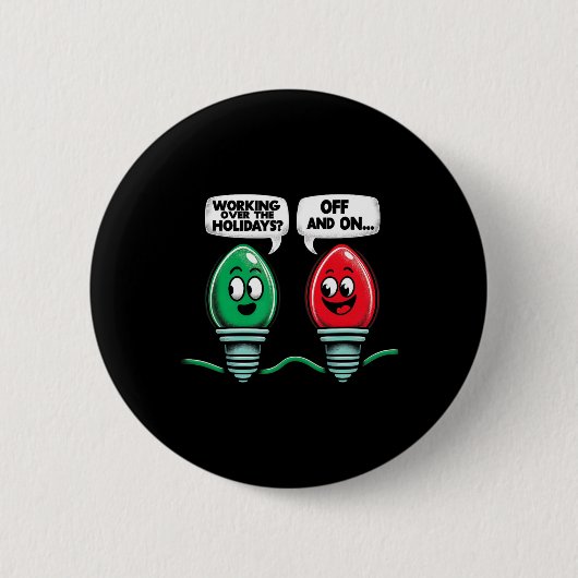 Lustiger Weihnachtsbeleuchtung Witz Glühbirne funk Button (Vorderseite)