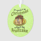 Lustiger WeihnachtsCartoon-Fruchtkuchen Ornament (Vorderseite)