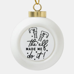 Lustiger Weihnachtself hat mich dazu gebracht, es Keramik Kugel-Ornament