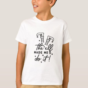 Lustiger Weihnachtself hat mich dazu gebracht, es  T-Shirt