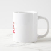 Lustiger Weihnachtskaffeebecher – Zu heiß für Pull Jumbo-Tasse (Rechts)