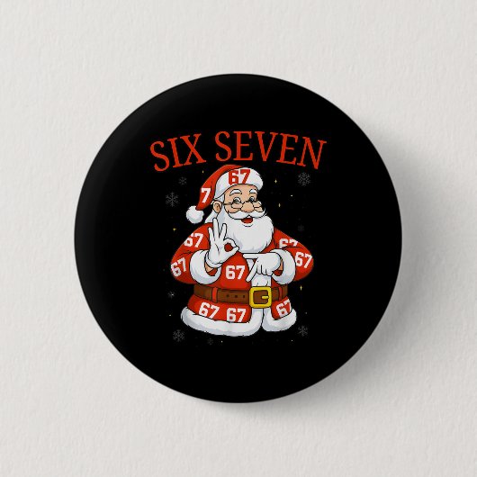 Lustiger Weihnachtsmann 67 Six Seven Meme Weihnach Button (Vorderseite)