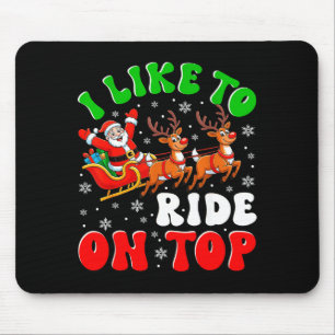 Lustiger Weihnachtsmann, auf dem ich gerne reite,  Mousepad