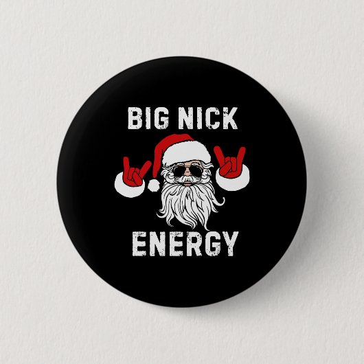 Lustiger Weihnachtsmann Big Nick Energy Weihnachts Button (Vorderseite)