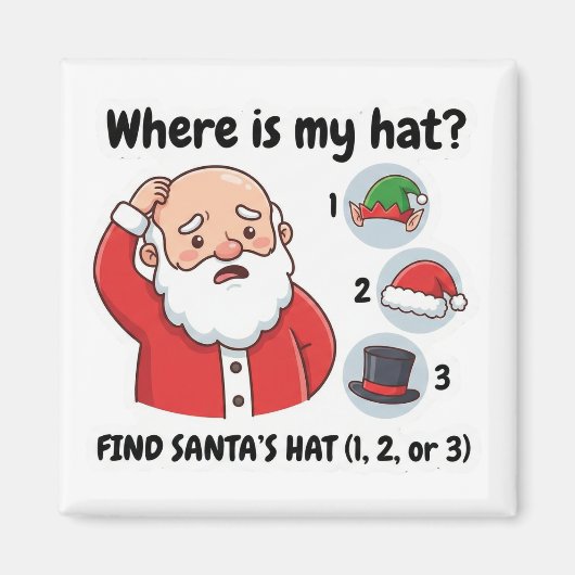 Lustiger Weihnachtsmann hat Hut verloren - passend Magnet (Vorne)