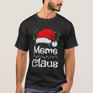 Lustiger Weihnachtsmann Meme Claus Weihnachten pas T-Shirt