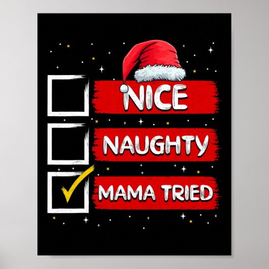 Lustiger Weihnachtsmann Netter Böser Mama Versucht Poster (Vorne)