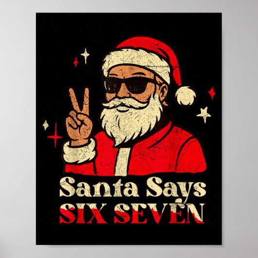Lustiger Weihnachtsmann sagt sechs sieben 67 Meme Poster (Vorne)