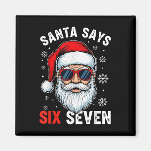 Lustiger Weihnachtsmann sagt sechs sieben Gen Alph Magnet