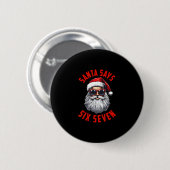 Lustiger Weihnachtsmann sagt sechs sieben Weihnach Button (Vorne & Hinten)