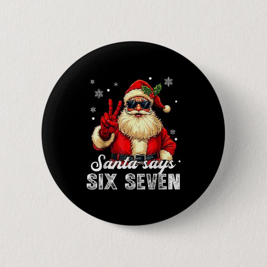 Lustiger Weihnachtsmann sagt sechs sieben Weihnach Button (Vorderseite)