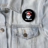 Lustiger Weihnachtsmann sagt sechs sieben Weihnach Button (Beispiel)