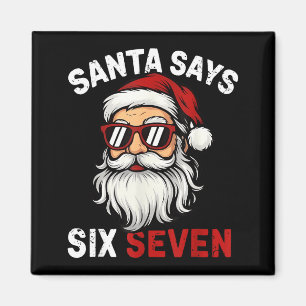 Lustiger Weihnachtsmann sagt sechs sieben Weihnach Magnet